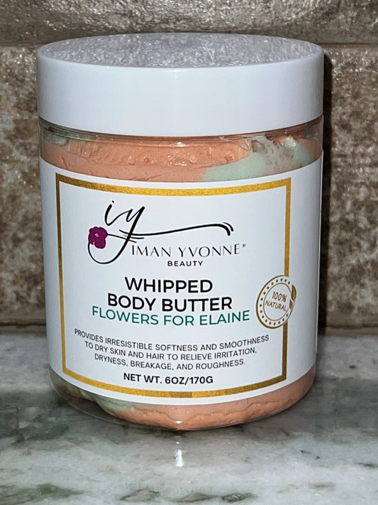 WHIPPED BODY BUTTER- FLOWERS đ FOR ELAINE